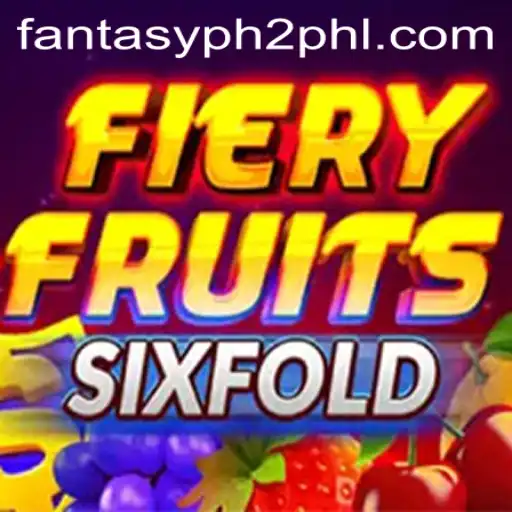 Exploring the Fantasy Realm of FieryFruitsSixFold
