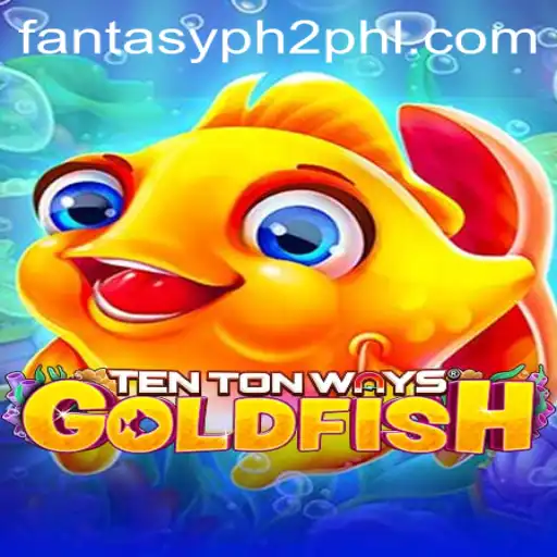 Unveiling the Enchantment of TenTonWaysGoldfish: A Dive into the Fantasy Realm